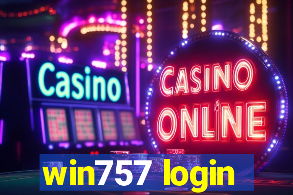 win757 login